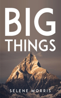 Big Things