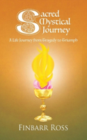 Sacred Mystical Journey