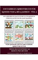 Vor-Kindergarten Druckbare Arbeitsblätter (Ein farbiges Arbeitsbuch für Kinder von 4 bis 5 Jahren - Vol 2): 30 farbige Arbeitsblätter. Der Preis dieses Buches beinhaltet die Erlaubnis, 20 weitere Bücher der Reihe kostenlos im PDF-Format herunterzuladen(14 Vor-Kindergarten Druckbare Arbeitsblätter)