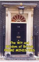 The Wit and Wisdom of Prime Ministers