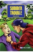 Summer Trouble