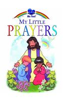 MY LITTLE PRAYERS