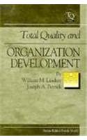 Total Quality and Organization Development