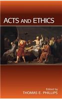 Acts and Ethics