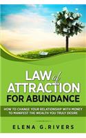 Law of Attraction for Abundance