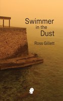 Swimmer in the Dust