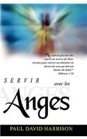 Servir Avec Les Anges