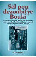 Sèl Pou Dezonbifye Bouki