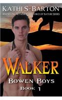 Walker: Bowen Boys(Bowen Boys)