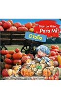 Dios Lo Hizo Para Mí Las Estaciones - El Otoño