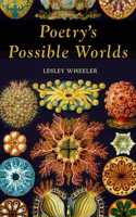 Poetry's Possible Worlds
