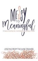 Messy to Meaningful