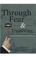 Through Fear & Trembling