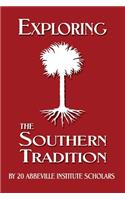 Exploring the Southern Tradition