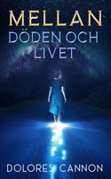 Mellan Doden och livet