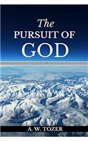 Hungry For God?: The Pursuit of God: Illustrated Edition