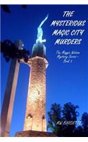Mysterious Magic City Murders