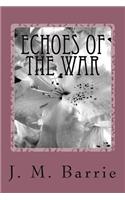 Echoes of the War