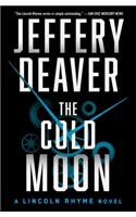 The Cold Moon: Volume 7(7 Lincoln Rhyme Novel)