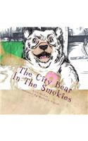 The City Bear In The Smokies