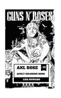 Axl Rose Adult Coloring Book