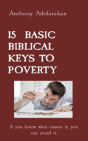 15 Basic Biblical Keys to Poverty