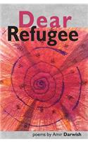 Dear Refugee
