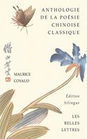 Anthologie de la Poesie Chinoise Classique