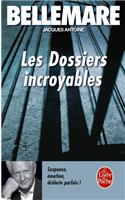 Les Dossiers Incroyables