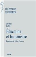 Education Et Humanisme