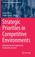 Strategic Priorities in Competitive Environments