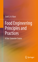 Food Engineering Principles and Practices