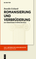 Romanisierung Und Verbrüderung