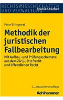 Methodik Der Juristischen Fallbearbeitung