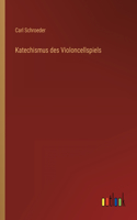Katechismus des Violoncellspiels