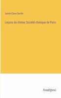 Leçons de chimie; Société chimique de Paris