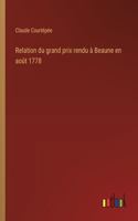 Relation du grand prix rendu à Beaune en août 1778