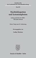 Machtokkupation Und Systemimplosion