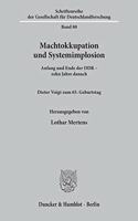 Machtokkupation Und Systemimplosion