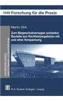 Zum Biegeschubversagen Schlanker Bauteile Aus Hochleistungsbeton Mit Und Ohne Vorspannung