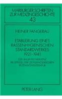 Etablierung Eines Rassenhygienischen Standardwerkes 1921-1941