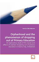 Orphanhood and the phenomenon of dropping out of Primary Education