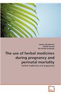 use of herbal medicines during pregnancy and perinatal mortality