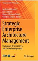 Strategic Enterprise Architecture Management