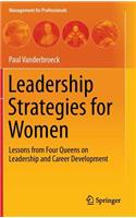 Leadership Strategies for Women