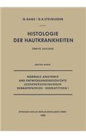 Normale Anatomie Und Entwicklungsgeschichte, Leichenerscheinungen, Dermatopathien - Dermatitiden I