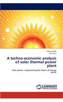 Techno-Economic Analysis of Solar Thermal Power Plant