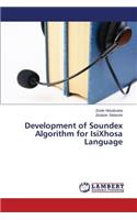 Development of Soundex Algorithm for IsiXhosa Language