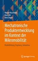 Mechatronische Produktentwicklung Im Kontext Der Mikromobilität