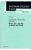 Spirituality Sensuality Literality (Band 86)